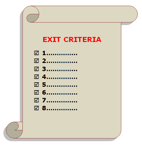 Exit Criteria